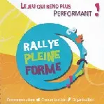 Boîte du jeu « Rallye Pleine Forme » : « Le jeu qui rend plus performant ! »
