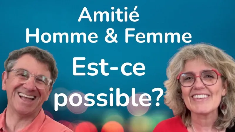 Miniature de la vidéo « Amitié Homme & Femme : est-ce possible ? »