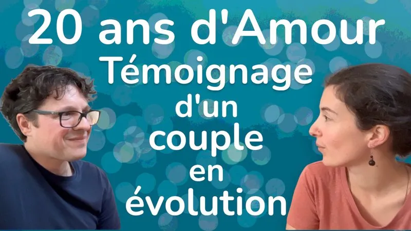 Miniature de la vidéo « 20 ans d’amour : témoignage d’un couple en évolution »